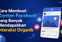 10 Cara Membuat Konten Facebook yang Banyak Mendapatkan Interaksi Organik 10 Cara Membuat Konten Facebook yang Banyak Mendapatkan Interaksi Organik