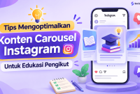 Pahami Tips Mengoptimalkan Konten Carousel Instagram Untuk Edukasi Pengikut Pahami Tips Mengoptimalkan Konten Carousel Instagram Untuk Edukasi Pengikut