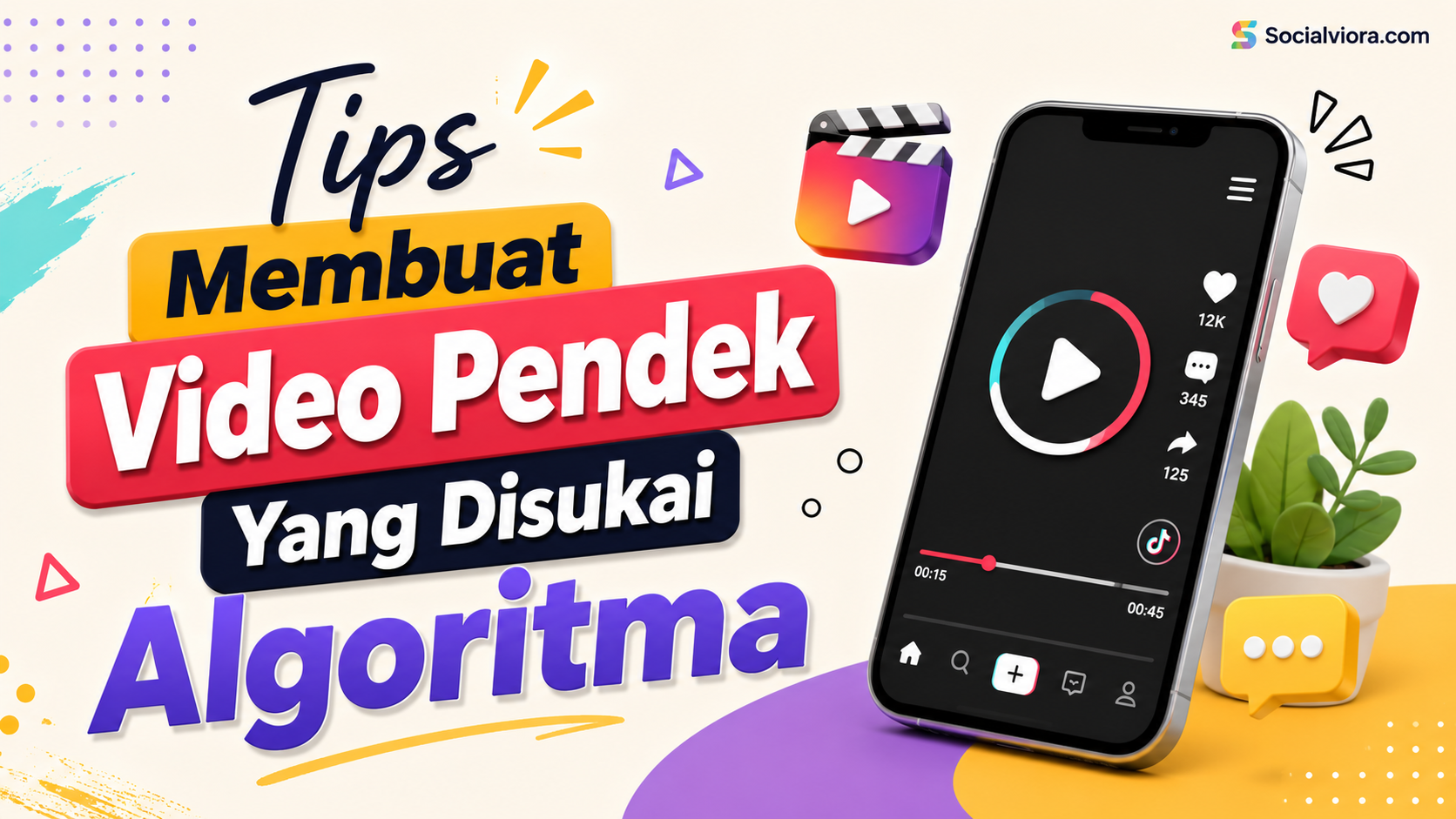 Tips Membuat Video Pendek Yang Disukai Algoritma