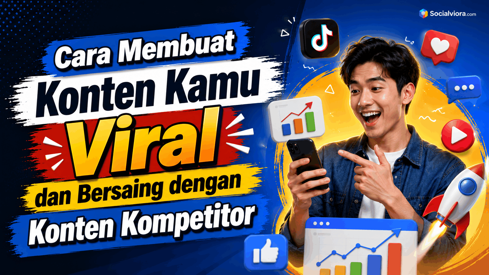 Cara Membuat Konten Kamu Viral dan Bersaing dengan Konten Kompetitor