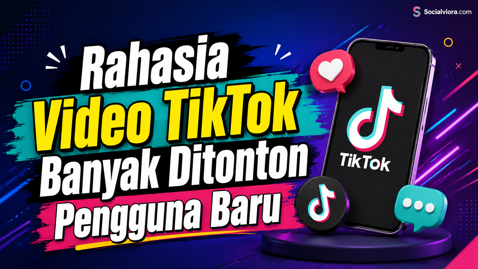 Rahasia Video TikTok Banyak Ditonton Pengguna Baru