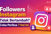 Followers Instagram Tidak Bertambah Coba Periksa 7 Hal Ini