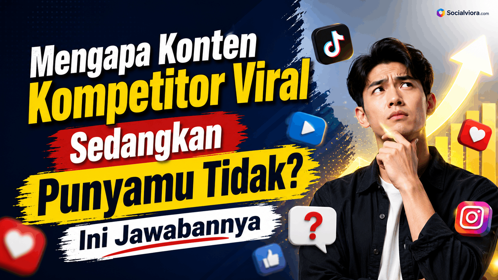Mengapa Konten Kompetitor Viral Sedangkan Punyamu Tidak Ini Jawabannya