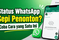 Status WhatsApp Sepi Penonton Coba Cara yang Satu Ini