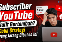 Subscriber YouTube Sulit Bertambah Coba Strategi yang Jarang Dibahas Ini