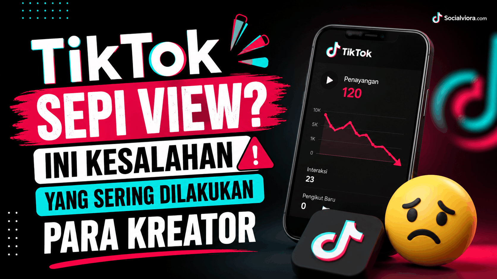 TikTok Sepi View Ini Kesalahan yang Sering Dilakukan Para Kreator